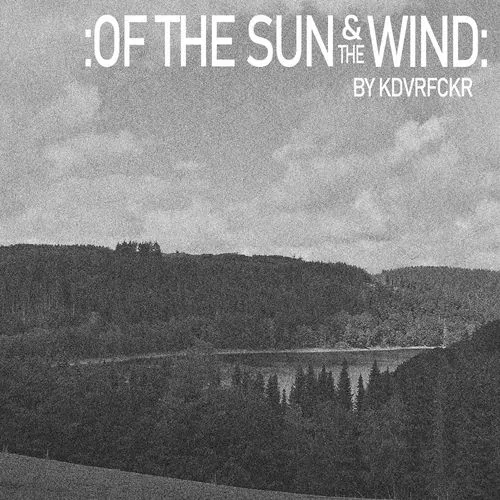 Kadaverficker - Of the Sun and the Wind Album Cover