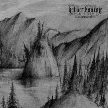 Kalmankantaja - Waldeinsamkeit Album Cover Artwork