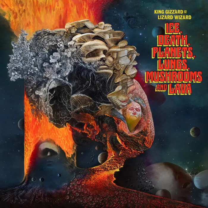 King Gizzard & the Lizard Wizard - Ice, Death, Planets, Lungs, Mushrooms and Lava Album Cover Artwork