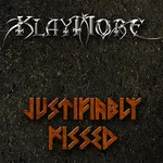 Klaymore - Justifiably Pissed Album Cover Artwork