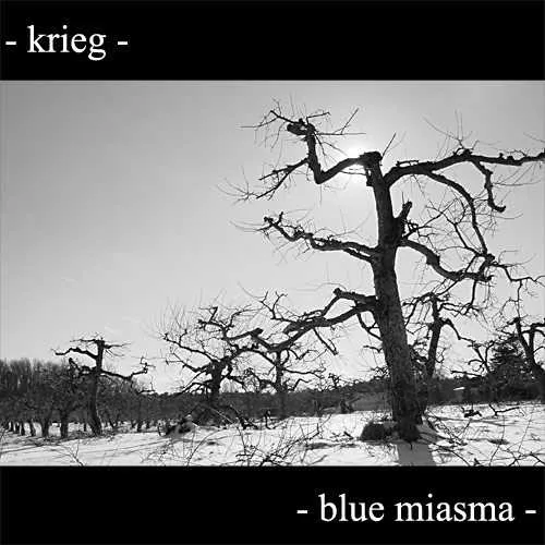 Krieg - Blue Miasma Album Cover