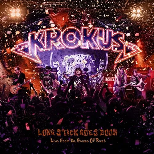 Krokus - Long Stick Goes Boom - Live from da House of Rust Album Cover Artwork