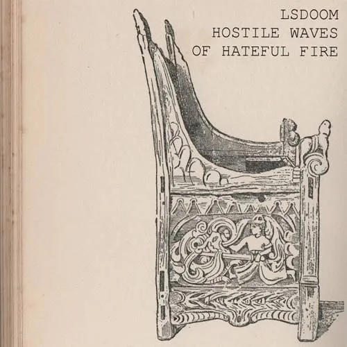 LSDoom - Hostile Waves of Hateful Fire Album Cover