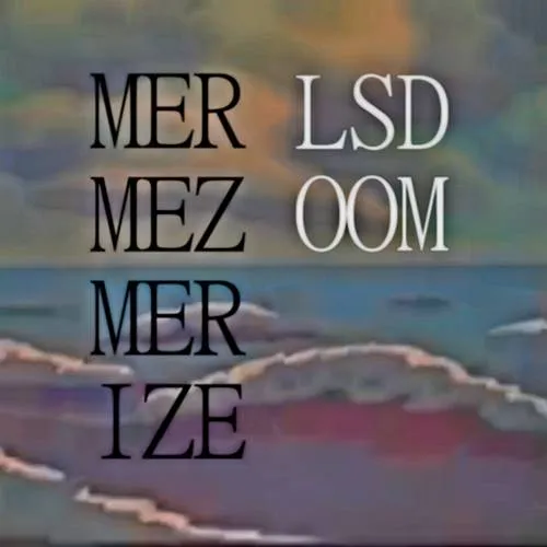 LSDoom - Mermezmerize Album Cover