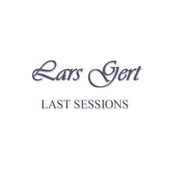 Lars Gert - Last Sessions Album Cover