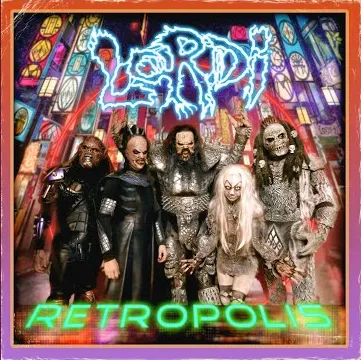 Lordi - Retropolis Album Cover