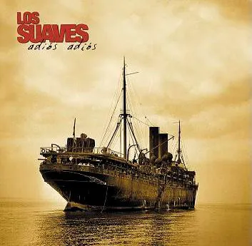 Los Suaves - Adiós adiós Album Cover Artwork
