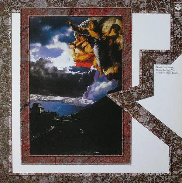 Never Stay Here, Never Forget You -Loudness Best Tracks-