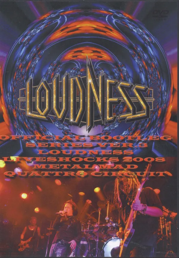 Loudness - Official Bootleg Series Ver.3 - Loudness Liveshocks 2008 Metal Mad Quattro Circuit Album Cover Artwork