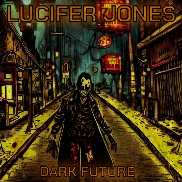 Lucifer Jones - Dark Future Album Cover