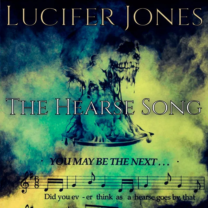Lucifer Jones - The Hearse Song Album Cover