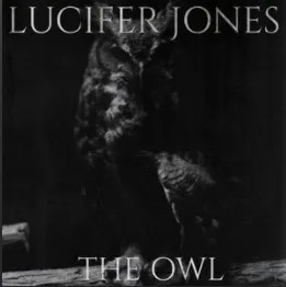 Lucifer Jones - The Owl Album Cover