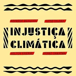 Luiz Caldas - Injustiça Climática Album Cover
