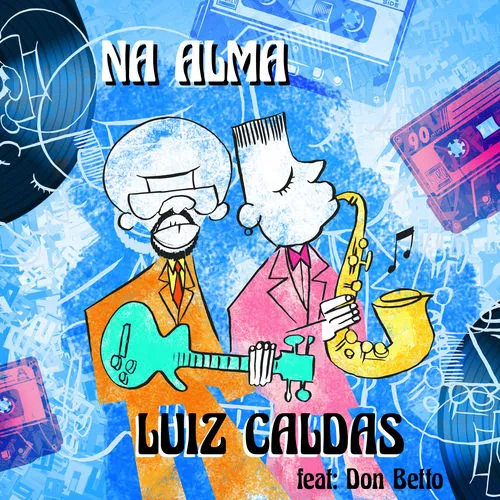 Luiz Caldas - Na Alma Album Cover