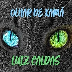 Luiz Caldas - Olhar de Xamã Album Cover