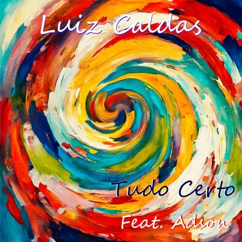 Luiz Caldas - Tudo Certo Album Cover