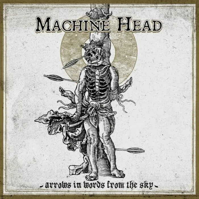Machine Head - Arrows in Words from the Sky Album Cover