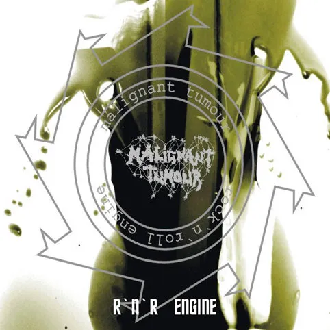 Malignant Tumour - R n R Engine Album Cover