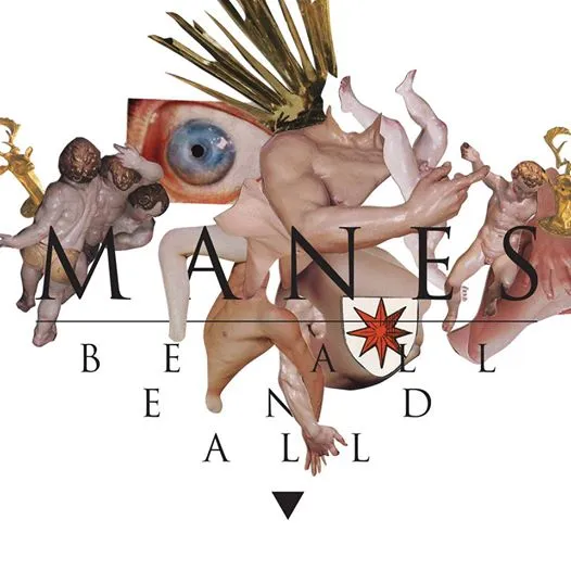 Manes - Be All End All Album Cover