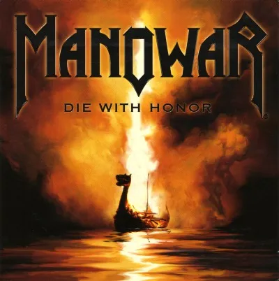 Manowar - Die with Honor Album Cover