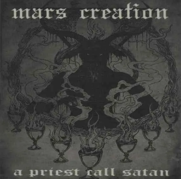 Mars Creation - A Priest Call Satan Album Cover Artwork