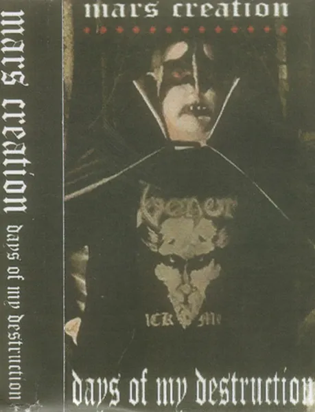 Mars Creation - Days of My Destruction Album Cover