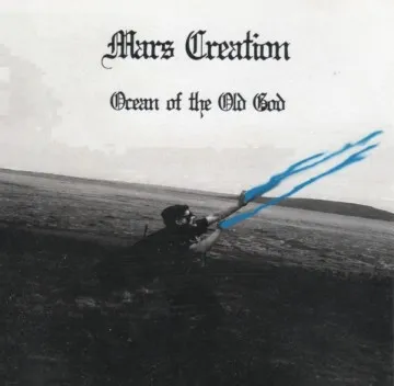Mars Creation - Ocean of the Old God Album Cover Artwork