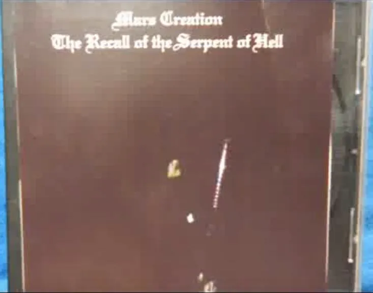 Mars Creation - The Recall of the Serpent Hell Album Cover Artwork