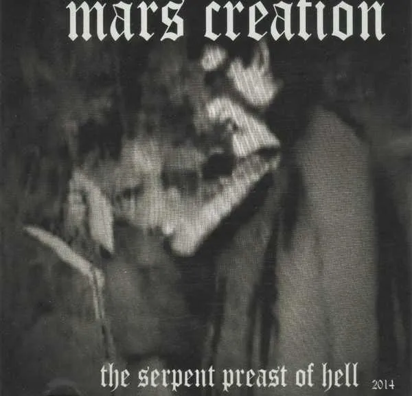 Mars Creation - The Serpent Preast of Hell Album Cover Artwork