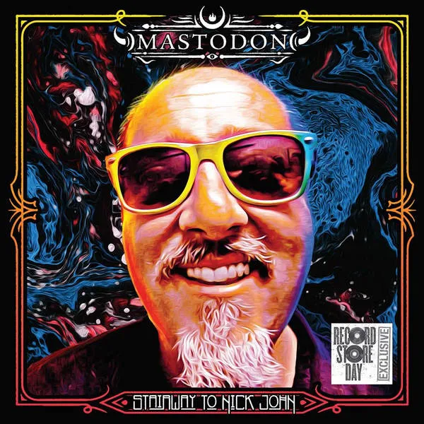 Mastodon - Stairway to Nick John Album Cover