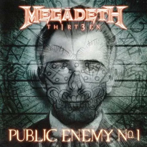 Megadeth - Public Enemy No. 1 Album Cover