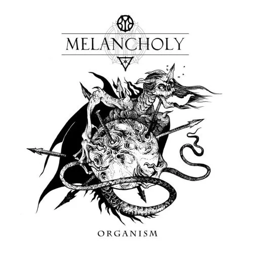 Melancholy - Organism Album Cover
