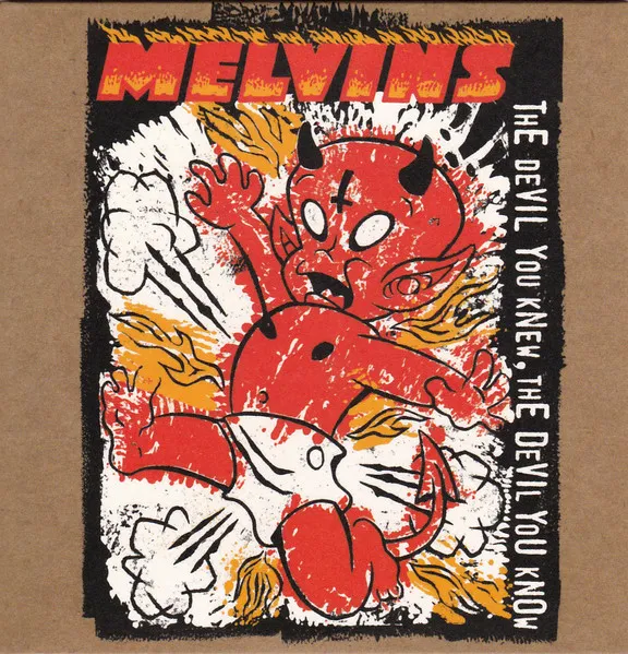 Melvins - The Devil You Knew, the Devil You Know Album Cover Artwork