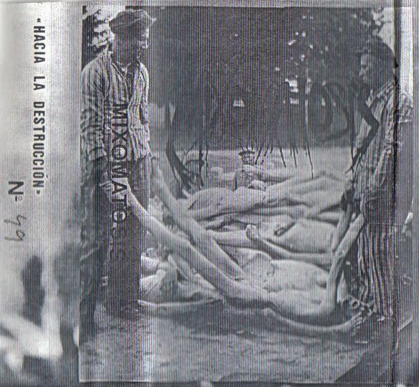 Mixomatosis - Hacia la destrucción Album Cover Artwork