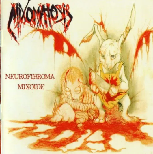 Neurofibroma mixoide Album Cover