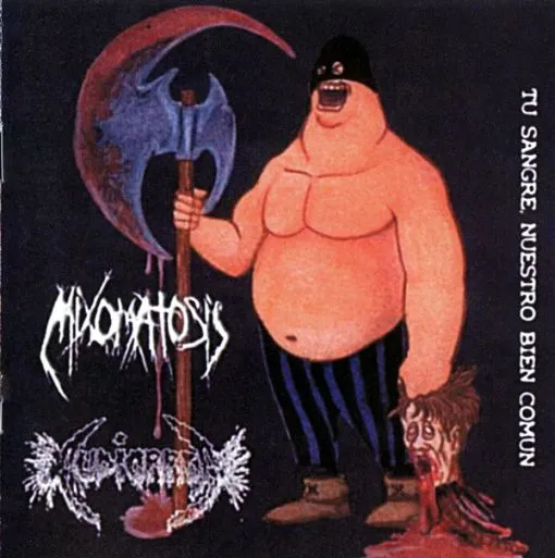 Mixomatosis - Tu sangre, nuestro bien común Album Cover Artwork