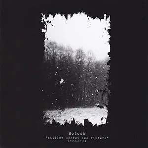 Moloch - Stiller Schrei des Winters (2002-2012) Album Cover