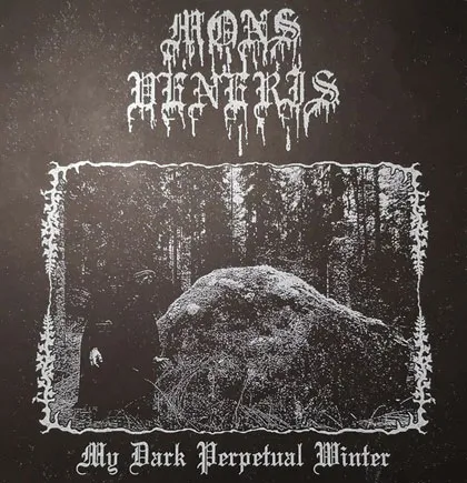 Mons Veneris - My Dark Perpetual Winter Album Cover