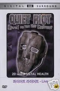 Quiet Riot - Live! In the 21st Century Album Cover