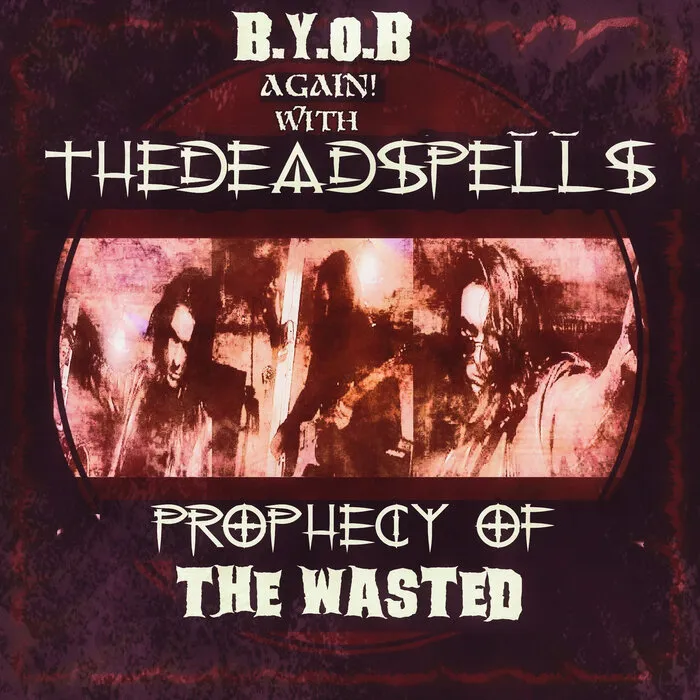 Prophecy of the Wasted