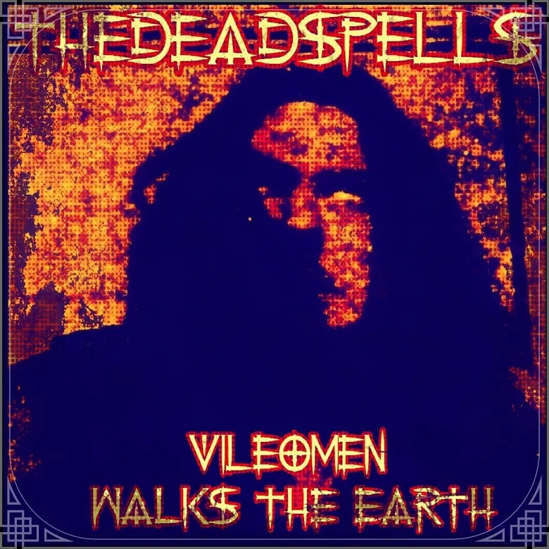 Vile Omen - He Walks the Earth