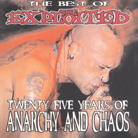 The Exploited - Twenty Five Years of Anarchy and Chaos Album Cover