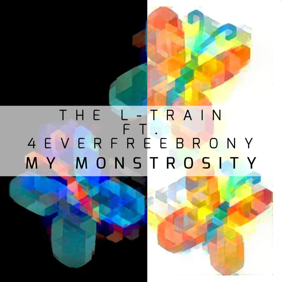 The L-Train - My Monstrosity Album Cover