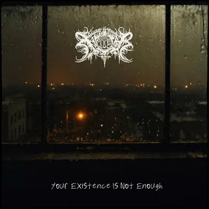 Xasthur - Your Existence Is Not Enough Album Cover