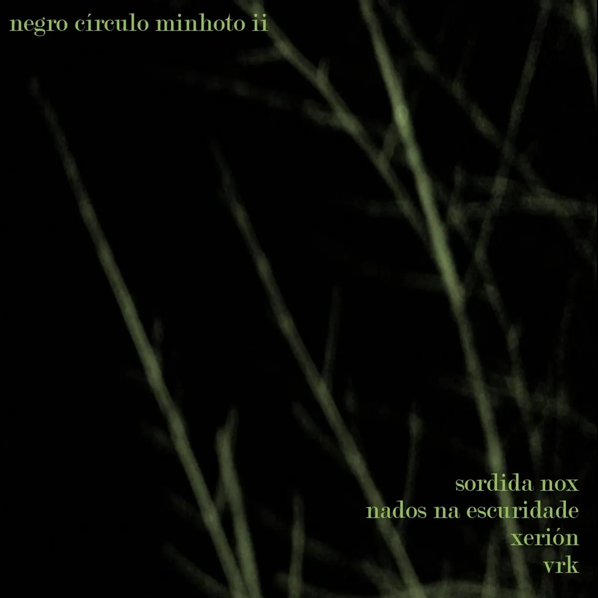 Xerión - Negro Círculo Minhoto II Album Cover