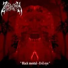 Zarach 'Baal' Tharagh - Black Mental - Evil Eye Album Cover
