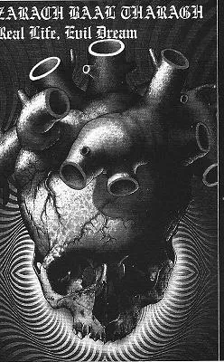 Zarach 'Baal' Tharagh - Demo 43 - Real Life Evil Dream Album Cover Artwork