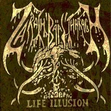 Zarach 'Baal' Tharagh - Life Illusion Album Cover Artwork