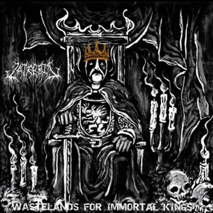 Zatrebil - Wastelands for Immortal Kings Album Cover Artwork