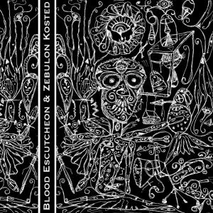 Zebulon Kosted - Blood Escutcheon & Zebulon Kosted Album Cover Artwork